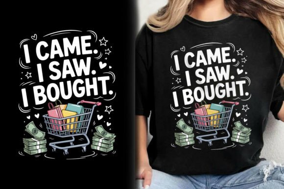 Download I Came I Saw I Bought Black Friday Shirt - Premium Resources